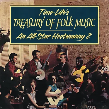 Time-Life's Treasury of Folk Music, Volume 2 by Various Artists - album cover