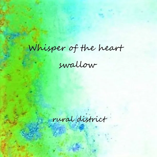 whisper of the heart / swallow