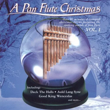A Pan Flute Christmas, Vol. 1 by Various Artists - album cover