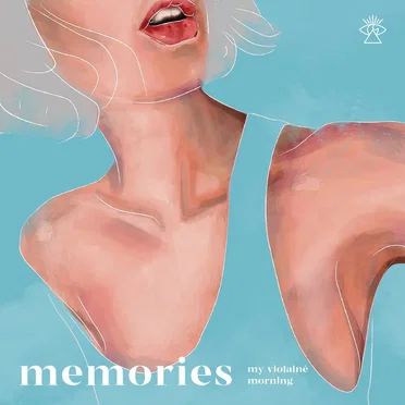 Memories by My Violainé Morning - album cover