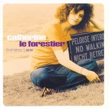 Itinéraires : 1969-1981 by Catherine Le Forestier - album cover