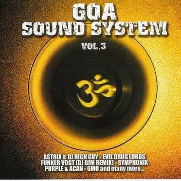 Goa Sound System, Volume 3 by Various Artists - album cover