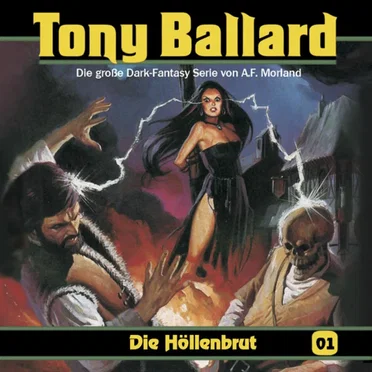 Tony Ballard, Folge 1: Die Höllenbrut by A. F. Morland - album cover