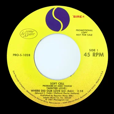 Tainted Love / Where Did Our Love Go