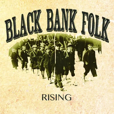 Rising by Black Bank Folk - album cover