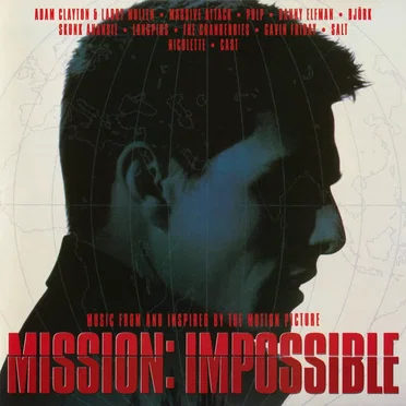 Mission: Impossible: Music From and Inspired by the Motion Picture by Various Artists - album cover