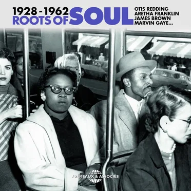 Roots of Soul 1928–1962 by Various Artists - album cover