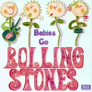 Babies Go Rolling Stones