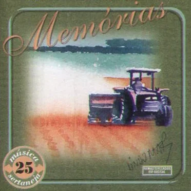 Memórias: Música sertaneja 25 by Various Artists - album cover