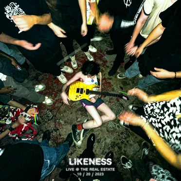 Live @ The Real Estate (10/20/23) by LIKENESS - album cover