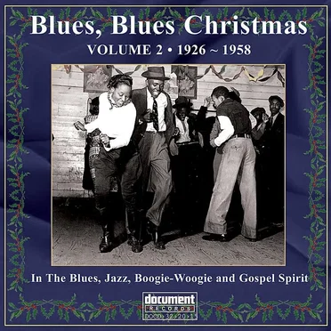 Blues Blues Christmas - Volume 2, 1926-1958 by Various Artists - album cover