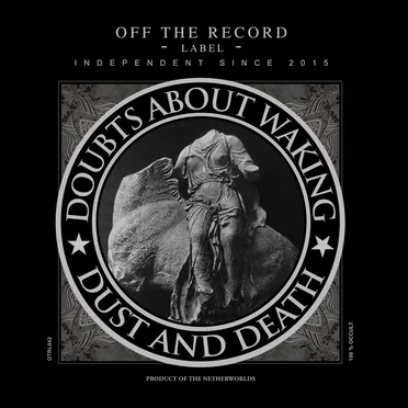 Dust and Death by Doubts About Waking - album cover