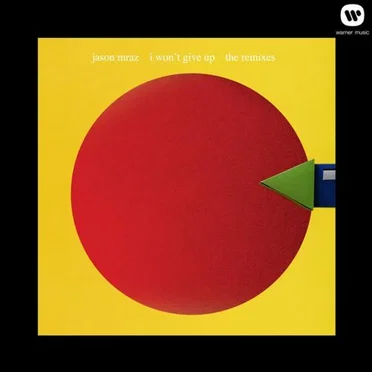 I Won't Give Up: The Remixes by Jason Mraz - album cover