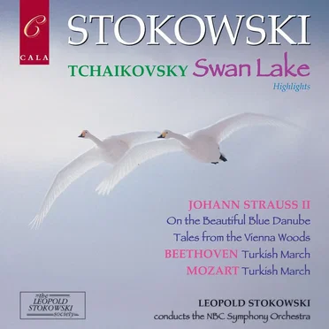 Tchaikovsky: Swan Lake (highlights) / Johann Strauss II: On the Beautiful Blue Danube, Tales from the Vienna Woods / Beethoven: Turkish March / Mozart: Turkish March