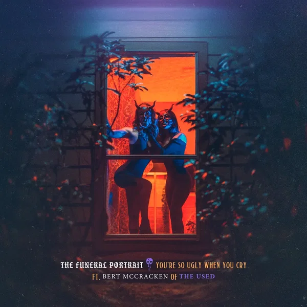 You’re So Ugly When You Cry