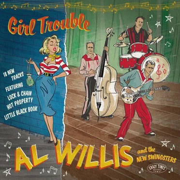 Girl Trouble by Al Willis & The New Swingsters - album cover