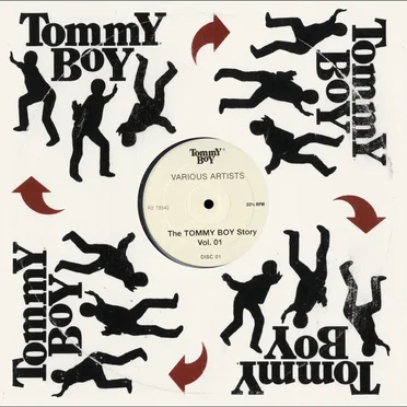 The Tommy Boy Story, Vol. 1 by Various Artists - album cover