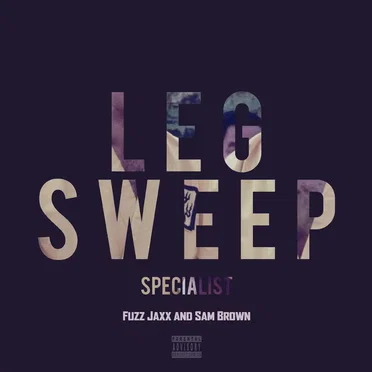LegSweep Specialist