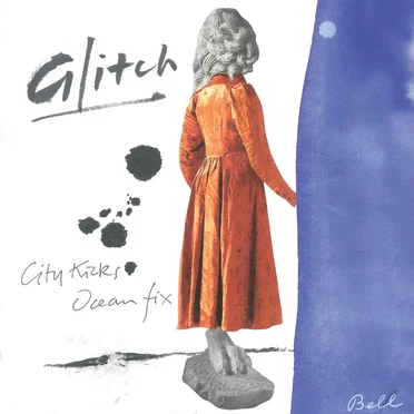 City Kicks Ocean Fix by Glitch - album cover