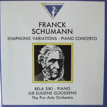 Franck: Symphonic Variations / Schumann: Piano Concerto