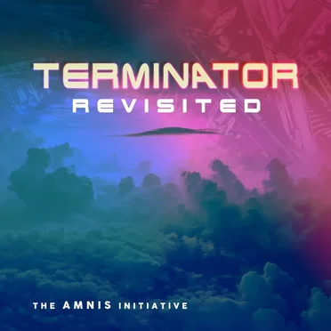 Terminator Revisited by The Amnis Initiative - album cover