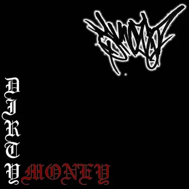 Dirty Money by DJ Akoza - album cover