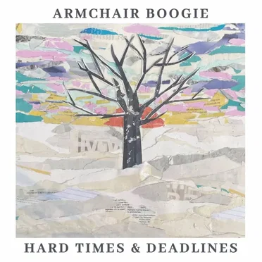 Hard Times & Deadlines by Armchair Boogie - album cover
