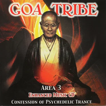 Goa Tribe – Area 3 – Confession Of Psychedelic Trance by Various Artists - album cover