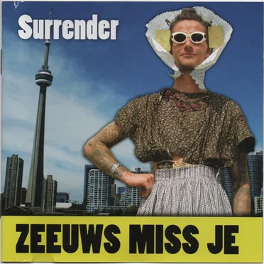 Zeeuws Miss Je by Surrender - album cover
