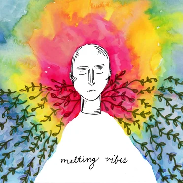 Melting Vibes by The Mellowells - album cover