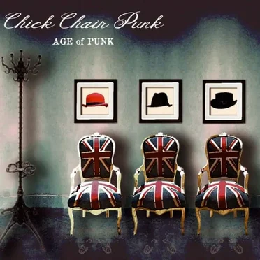 Chick Chair Punk by AGE of PUNK - album cover