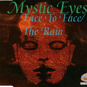 Face To Face / The Rain