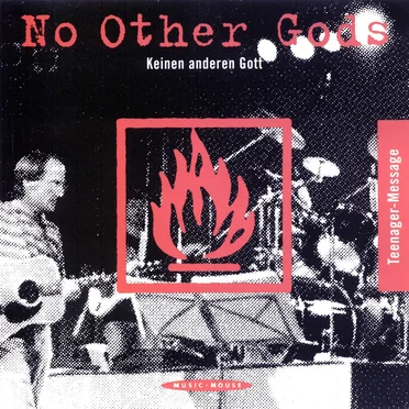 No Other Gods - Teenager-Message