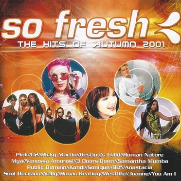 So Fresh: The Hits of Autumn 2001 by Various Artists - album cover