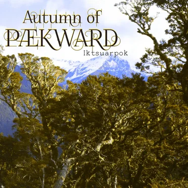 Iktsuarpok by Autumn of Pækward - album cover
