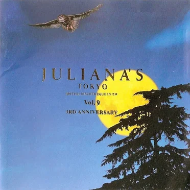 Juliana's Tokyo, Volume 9: 3rd Anniversary by Various Artists - album cover