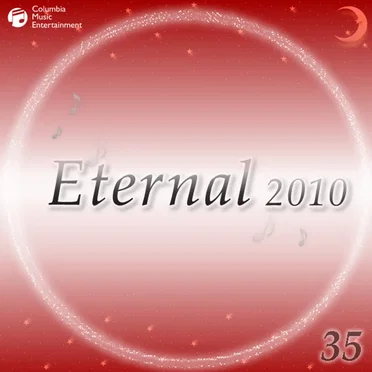 Eternal 2010 35 (オルゴールミュージック)