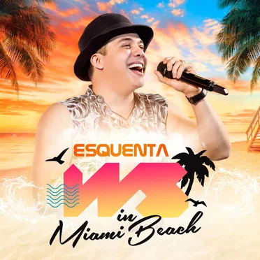 Esquenta WS in Miami Beach by Wesley Safadão - album cover