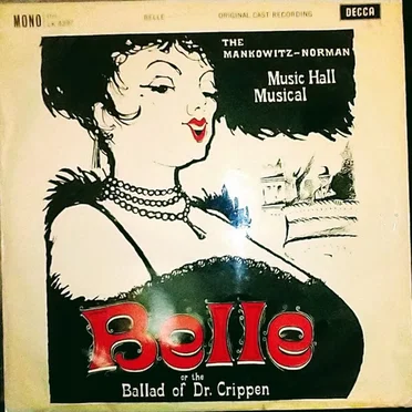 Belle or The Ballad of Doctor Crippen