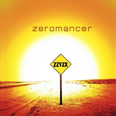 ZZYZX by Zeromancer - album cover