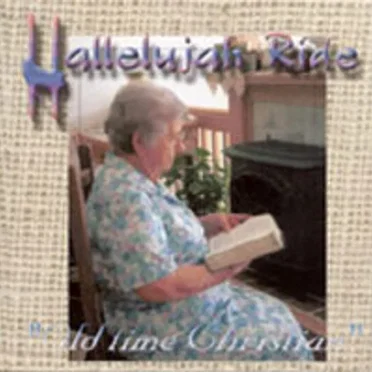 Old Time Christian by Hallelujah Ride - album cover