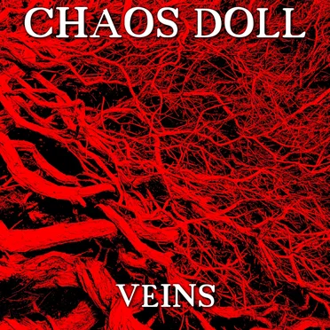 Veins by Chaos Doll - album cover