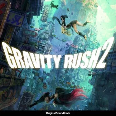 GRAVITY DAZE 2 Original Soundtrack