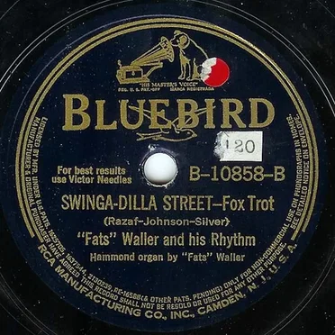 "Fats" Waller's Original E Flat Blues / Swinga-Dilla Street
