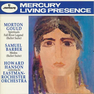 Morton Gould: Spirituals / Fall River Legend / Samuel Barber: Medea