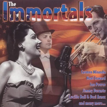 The Immortals by Various Artists - album cover