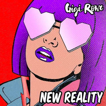 New Reality by Gigi Rowe - album cover