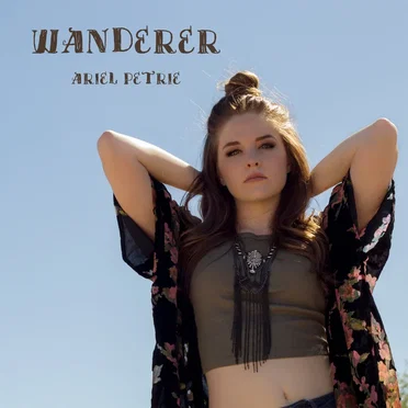 Wanderer by Ariel Petrie - album cover