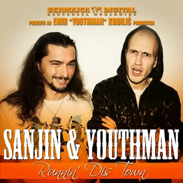 Runnin' Dis Town by Sanjin & Youthman - album cover
