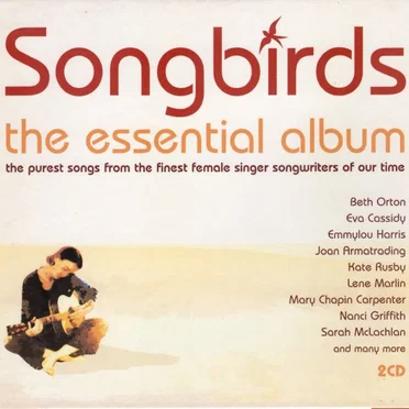 Songbirds: The Essential Album by Various Artists - album cover